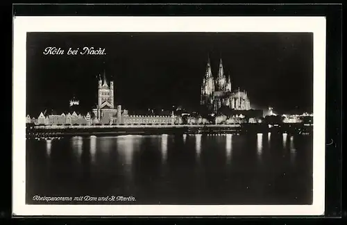 AK Köln a. Rh., Rheinpanorama mit Dom und St. Martin bei Nacht