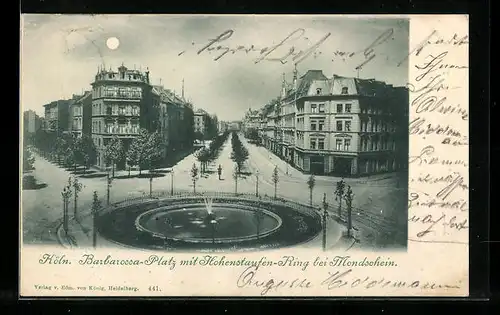 Mondschein-AK Köln-Neustadt, Barbarossa-Platz mit Hohenstaufen-Ring bei Vollmond