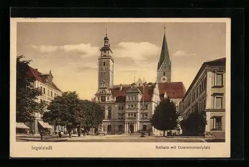 AK Ingolstadt, Rathaus mit Gouvernementplatz