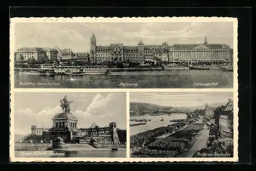 AK Koblenz, Oberpräsidium, Regierung, Koblenzer Hof, Partie am Rheinufer, Kaiser Wilhelm-Denkmal