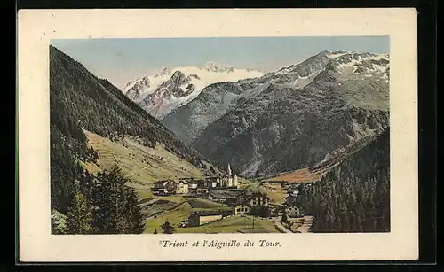 AK Trient, Vue Générale et l`Aiguille du Tour