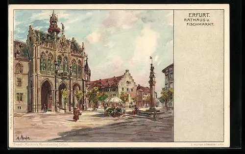 Künstler-AK Erfurt, Rathaus und Fischmarkt