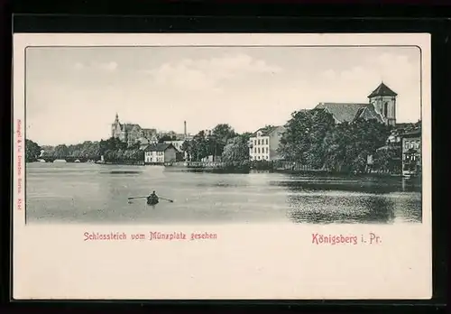 AK Königsberg i. Pr., Schlossteich vom Münzplatz aus gesehen