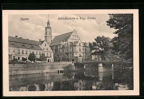 AK Oppeln, die Ev. Kirche an der Schlossbrücke