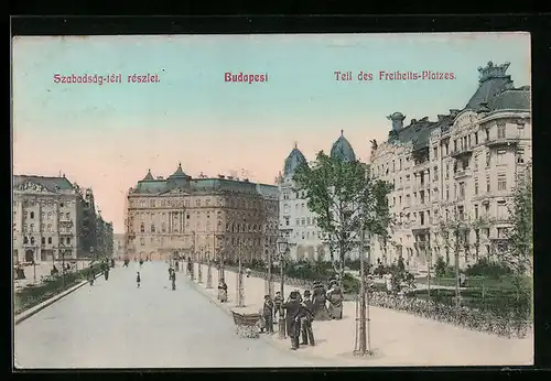 AK Budapest, Teil des Freiheits-Platzes