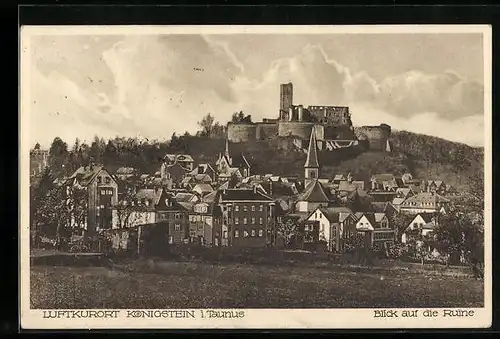 AK Königstein im Taunus, Blick auf die Ruine über der Stadt