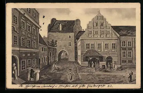 Künstler-AK Meissen, Fleischertor von Innen mit der Fleischergasse und Kochschem Haus