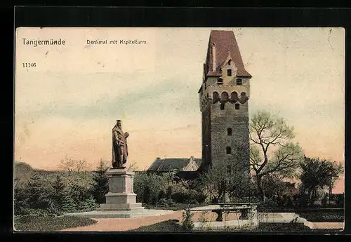AK Tangermünde, das Denkmal mit dem Kapitelturm