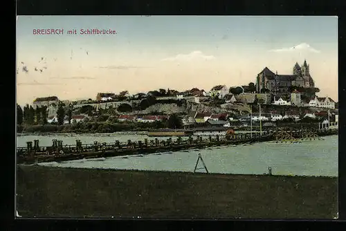 AK Breisach a. Rh., Blick auf die Schiffbrücke und die Stadt