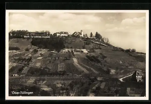 AK Ober-Tüllingen, Blick hinauf zur Kapelle auf dem Berg, Gasthof Zur schönen Aussicht