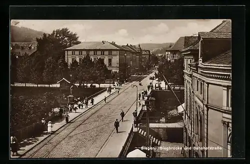 AK Siegen, Siegbrücke und Bahnhofstrasse