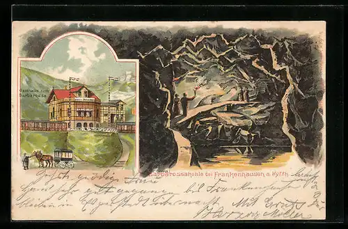Lithographie Frankenhausen a Kyffh., Gasthaus zum Barbarossa, Barbarossahöhle