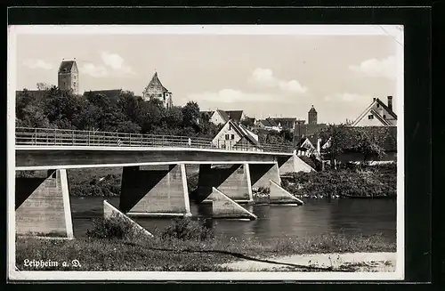 AK Leipheim a. D., Brücke mit Blick auf den Ort