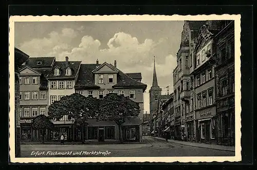 AK Erfurt, Fischmarkt und Marktstrasse mit Kirche