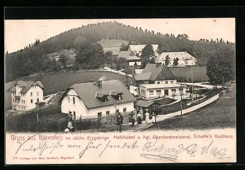 AK Bärenfels /Erzgeb., Hofehübel und Königl. Oberforstmeisterei, Scharfes Gasthaus