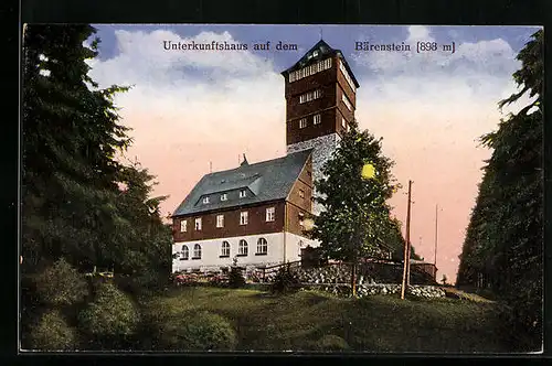 AK Bärenstein, Partie am Unterkunftshaus auf dem Berg mit dem Friedrich-AUgust-Turm