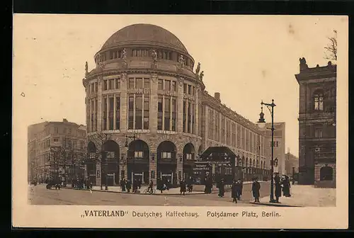 AK Berlin, Potsdamer Platz, Deutsches Kaffeehaus Vaterland