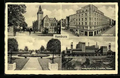 AK Hamborn, Pollmann-Haus, Grossschacht II u. V Friedr. Thyssen, Jubiläumshain