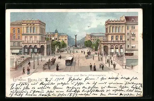 Lithographie Berlin-Kreuzberg, Hallesches Thor mit Belle-Allianceplatz und Strassenbahn