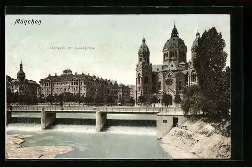 AK München, Isarquai mit Lukaskirche