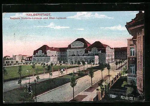 AK Halberstadt, Augusta Victoria-Lyzeum und Ober-Lyzeum