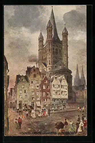 Künstler-AK Köln, St. Martin und der Dom