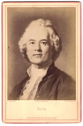 Fotografie Friedr. Bruckmann, München, Portrait Christoph Willibald Gluck, Komponist