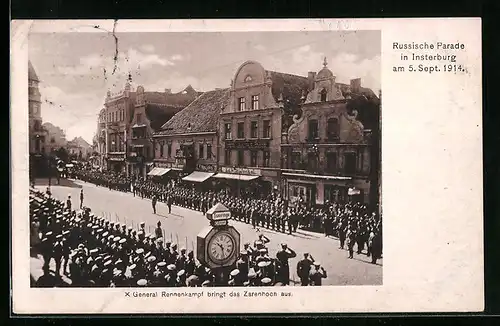 AK Insterburg, Russische Parade am 5. September 1914, X General Rennenkampf bringt das Zarenhoch aus