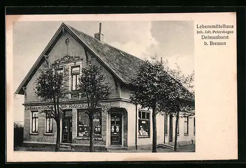 AK Delmenhorst b. Bremen, Lebensmittelhaus Inh. Joh. Petershagen