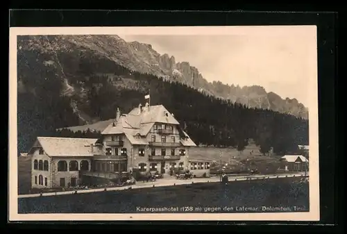 AK Karerpass, Karerpass-Hotel gegen Latemar