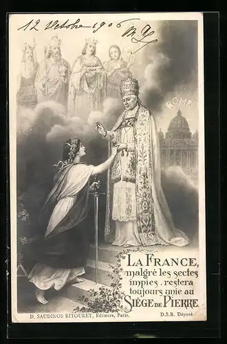 AK Rome, Kirche, Frau mit Schwert kniet vor Papst Pius X., La France, malgré les sectes impies...