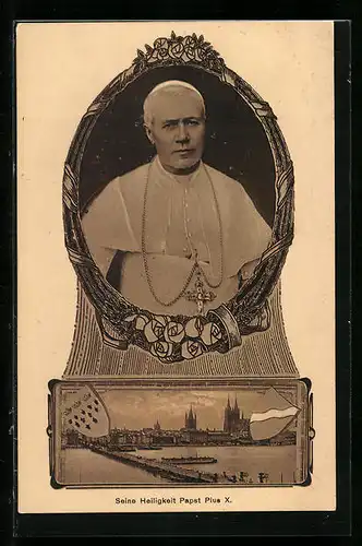 AK Köln a. Rh., Internationaler eucharistischer Kongress 1909, Papst Pius X.