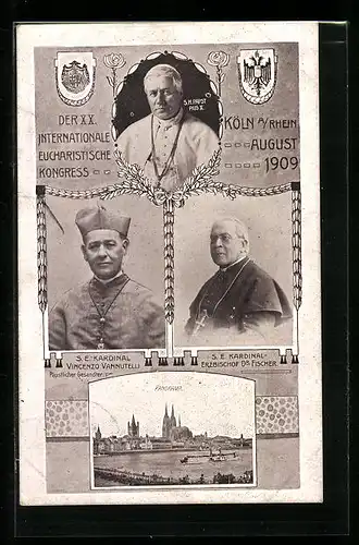 AK Köln, XX. Internationaler Eucharistischer Kongress 1909, Papst Pius X., Kölner Dom