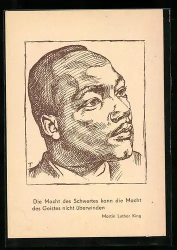 AK Die Macht des Schwertes kann die Macht des Geistes..., Martin Luther King, Bürgerrechtler