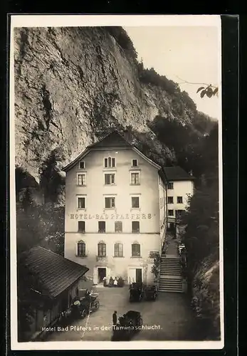 AK Bad Pfäfers, Hotel Bad Pfäfers in der Taminaschlucht