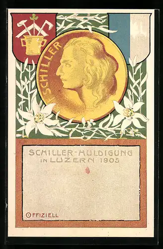 Künstler-AK Luzern, Schiller-Huldigung 1905, Portrait v. Schiller, Wappen