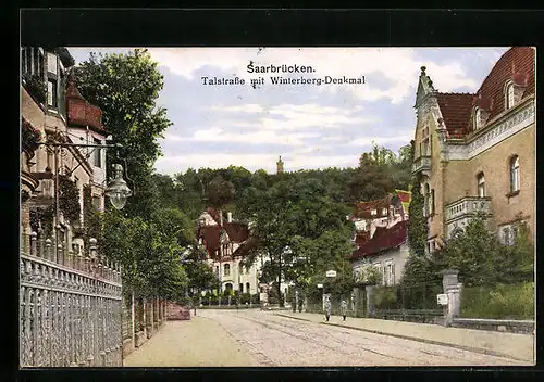 AK Saarbrücken, Talstrasse mit Winterberg-Denkmal