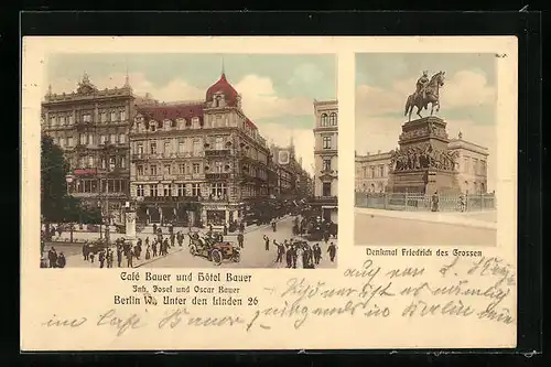 AK Berlin W., Cafe Bauer und Hotel Bauer, Unter den Linden 26