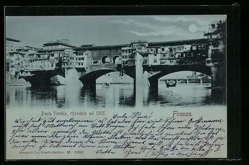 Mondschein-AK Firenze, Ponte Vecchio, rifonado nel 1355