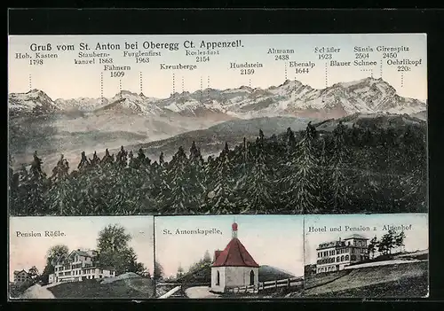 AK St. Anton bei Oberegg, Pension Rössle, St. Antonskapelle, Hotel und Pension zum Alpenhof, Panorama