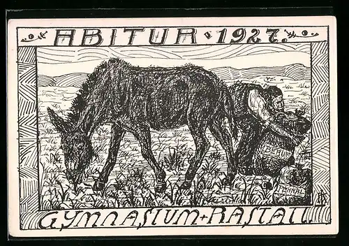 Künstler-AK Rastatt, Abitur Gymnasium 1927, Esel, Bauer mit Säcken Beruf und Pennal