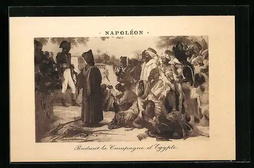 Präge-AK Napoleon während der Kampagne in Ägypten