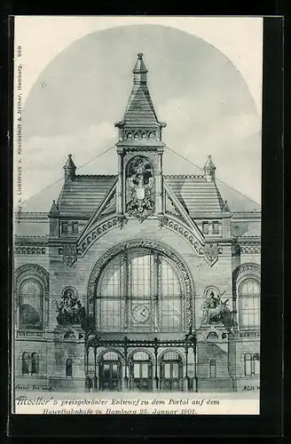 AK Hamburg, Moeller`s Entwurf zu dem Portal auf dem Hauptbahnhofe 1901