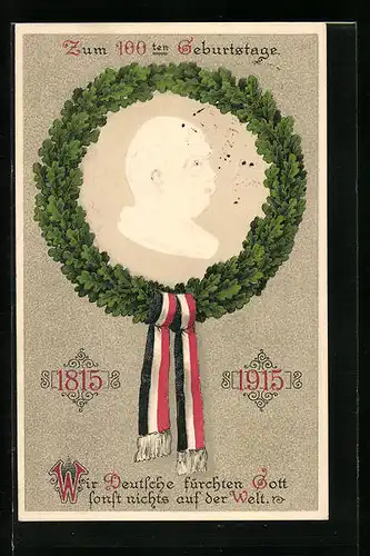 Präge-Lithographie Bismarck, 100ster Geburtstag 1915, Seitenportrait im Ehrenkranz