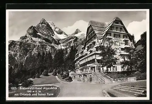 AK Braunwald, Hotel Alpenblick mit Ortstock und hoher Turm