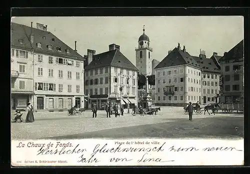 AK La Chaux-de-Fonds, Place de l'Hotel de Ville