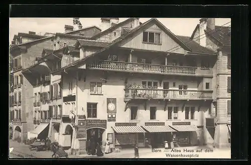 AK Bern, Altes Haus auf dem Waisenhausplatz