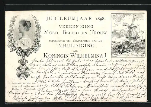 AK Jubileumjaar 1898, Vereeniging Moed, Beleid en Trouw, Inhuldiging van Koningin Wilhelmina I.