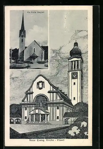 AK Flawil, Neue evang. Kirche, Alte Kirche Oberglatt