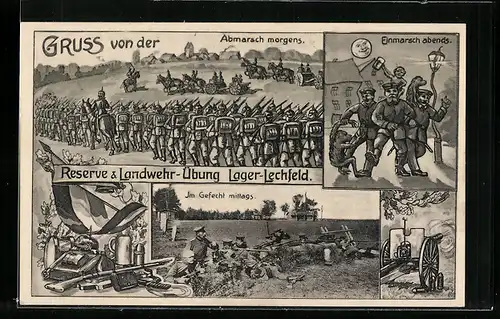Künstler-AK Lager Lechfeld, Reserve & Landwehr-Übung, Abmarsch morgens, Im Gefecht mittags, Einmarsch abends